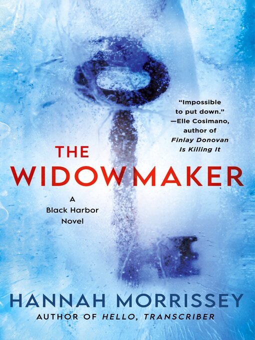 Title details for The Widowmaker by Hannah Morrissey - Available